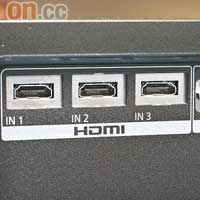 設有3組1.3a版本HDMI，能全面對應720p、1,080/50p、1,080/60p及將電影流暢感全面發揮的1,080/24p視訊。