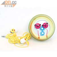 動物Earphone（左）$35（右）$28（b）<br>年輕人喜歡聽音樂，帶備Earphone或Headphone上街已是指定動作，兩款動物造型Earphone夠晒得意，熊仔款式更有多個顏色選擇呢！