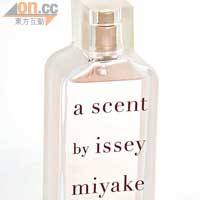 A Scent by issey miyake香氛 $720/80ml（e）