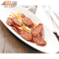 Grilled Spanish Sausage $78：<br>Chorizo加上橄欖油和香草，味道鹹鮮，是很地道的吃法。
