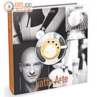 比利時人都喜歡喝咖啡，大師的著作「Latte Arte」以圖文並茂的方式介紹每個拉花步驟、不同咖啡豆和沖調方法，實用又富資料性。