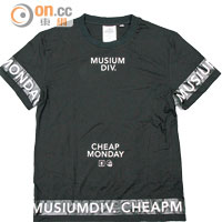 MUSIUM DIV.×CHEAP MONDAY黑色文字Tee $399（Ｅ）