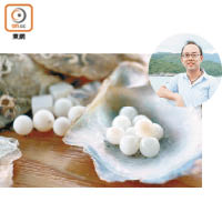 David指很多人以為只有日本才出產優質養珠，其實香港的養殖技術亦相當成熟。