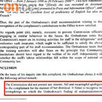申訴專員於六月發出報告，指歐委會沒有作出誠懇、全面及有意義的道歉，屬行政失當。	（翁志偉攝）