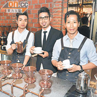 店內用「花樣美男子」，助理總經理許孝榮（右起）、業務發展經理古天朗及首席咖啡師陳澤森。