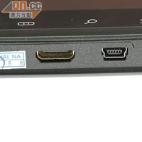 設有miniUSB和HDMI連接埠。