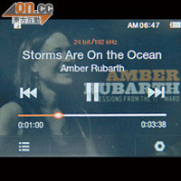試聽區<BR>跟機附送5首MQS歌曲檔案，如《Storms Are On the Ocean》支援24-bit 192kHz取樣率，連平時忽略了的高低音細節都返晒嚟。