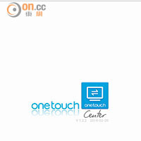 透過《ONE TOUCH Center》工具，可無線連接電腦過資料。