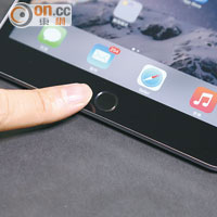 跟上代最大不同是iPad mini 3追加Touch ID。